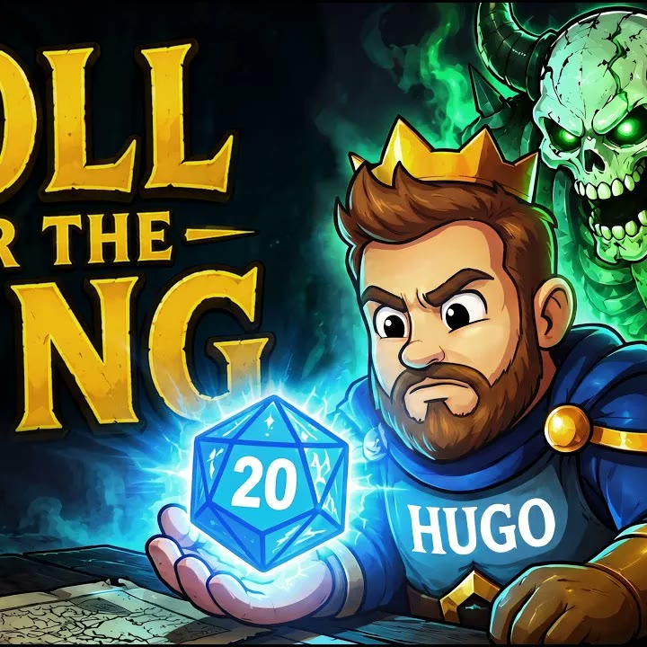 Roll for the King